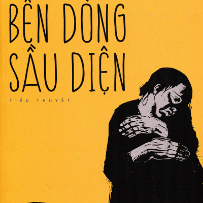 Bên Dòng Sầu Diện - Nguyễn Đình Tú