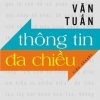 Thông Tin Đa Chiều - Trần Văn Tuấn