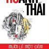Mười Lẻ Một Đêm - Hồ Anh Thái