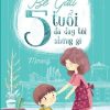 Bé Gấu 5 Tuổi Đã Dạy Tôi Những Gì - Mimeng