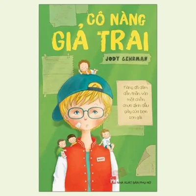 Cô Nàng Giả Trai – Jody Gehrman