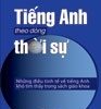 Tiếng Anh Theo Dòng Thời Sự - Nguyễn Vạn Phú