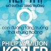 Tiếp Thị Mở Đường Tăng Trưởng - Philip Kotler , Milton Kotler
