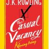 The Casual Vacancy - Khoảng Trống - J. K. Rowling