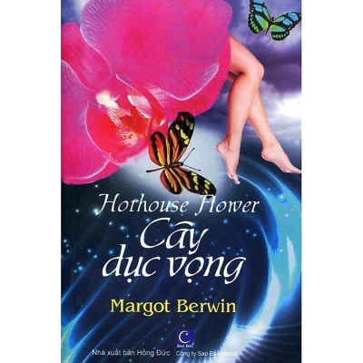 Cây Dục Vọng – Margot Berwin