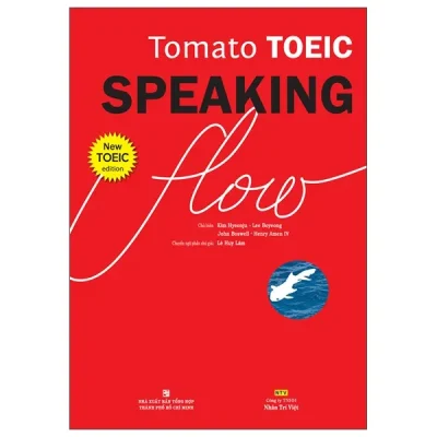Tomato Toeic Speaking Flow – Lê Huy Lâm