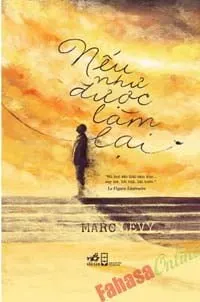 Nếu Như Được Làm Lại – Marc Levy