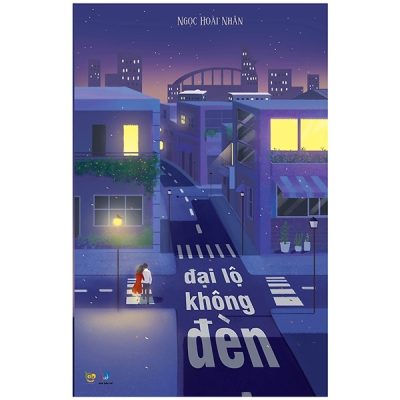 Đại Lộ Không Đèn - Ngọc Hoài Nhân