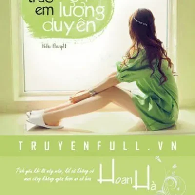 Hứa Trao Em Kim Ngọc Lương Duyên – Hoan Hà