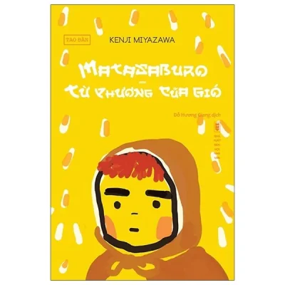 Matasaburo – Từ Phương Của Gió – Kenji Miyazawa