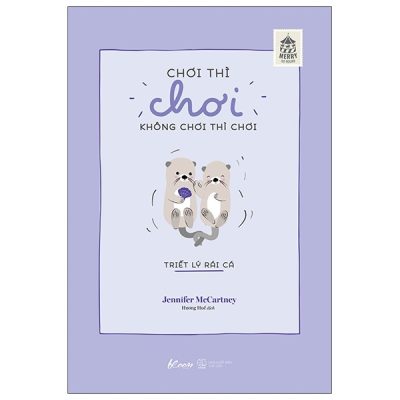 Chơi Thì Chơi Không Chơi Thì Chơi - Jennifer McCartney