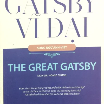 Gatsby Vĩ Đại (Song Ngữ Anh – Việt) – F. Scott Fitzgerald