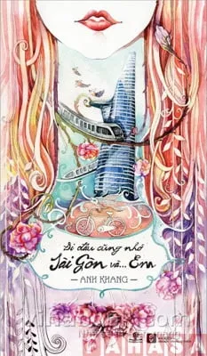 Đi Đâu Cũng Nhớ Sài Gòn Và… Em – Anh Khang