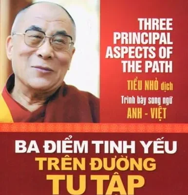 Ba Điểm Tinh Yếu Trên Đường Tu Tập – Đức Đạt-lai Lạt-ma XIV, Tiểu Nhỏ