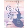 Cô Gái Anh Từng Yêu Năm Ấy - Tracy Garvis Graves