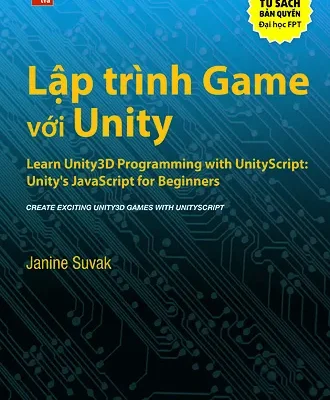 Lập Trình Game Với Unity 3D – Janine Suvak