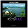 Lãng Du Xứ Huế (Bìa Cứng) - Hà Thành, Nguyễn Trần Anh Đức