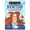 Newton Và Quả Táo Rơi - Kiartan Poskitt