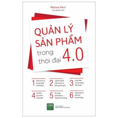 Quản Lý Sản Phẩm Trong Thời Đại 4.0 - Melissa Perri