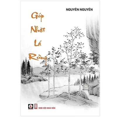 Góp Nhặt Lá Rừng – Nguyên Nguyên