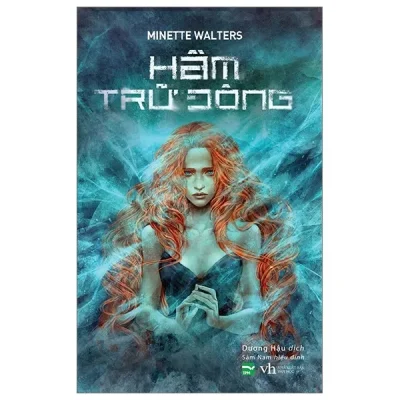 Hầm Trữ Đông – Minette Walters
