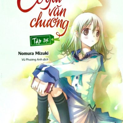 Sự Tổn Thương Của Cô Gái Văn Chương Tập Sự - Nomura Mizuki