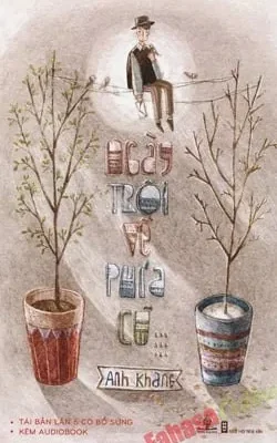 Ngày Trôi Về Phía Cũ (Tái Bản 2014) – Anh Khang