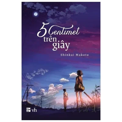 5 Centimet Trên Giây – Shinkai Makoto