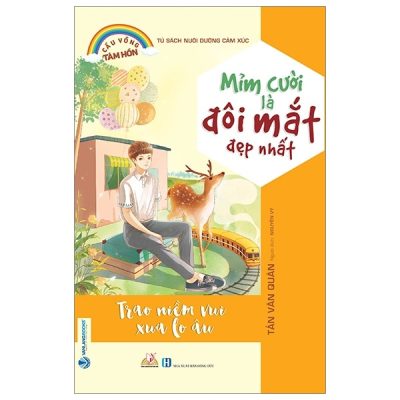 Mỉm Cười Là Đôi Mắt Đẹp Nhất - Tần Văn Quân