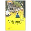 Viết Vụn Thời Gian - Nguyễn Thủy Nguyên