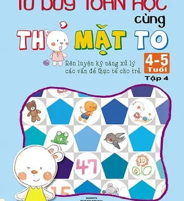 Phát Triển Tư Duy Toán Học Cùng Thỏ Mặt To (4 – 5 Tuổi) – Tập 4 – Waiwaitu