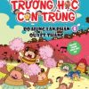 Trường Học Côn Trùng - Tập 6 - Bọ Hung Lăn Phân Quyết Thắng - Ngô Tường Mẫn