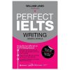 Perfect IELTS Writing General Module - William Jang