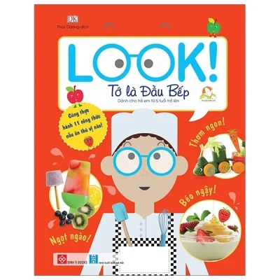 Look! – I’M A Cook – Tớ Là Đầu Bếp (Bìa Cứng) – DK