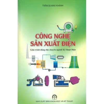 Công Nghệ Sản Xuất Điện – Trần Quang Khánh