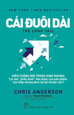 Cái Đuôi Dài - Chris Anderson, Nguyễn Hồng Quang, Nguyễn Minh Ngọc, Lê Hồng Vân