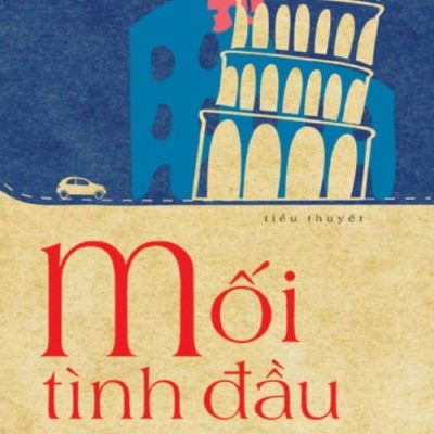 Mối Tình Đầu - Véronique Olmi