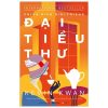 Đại Tiểu Thư - China Rich Girlfriend - Kevin Kwan
