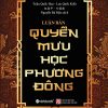 Luận Bàn Quyền Mưu Học Phương Đông - Triệu Quốc Hoa, Lưu Quốc Kiến