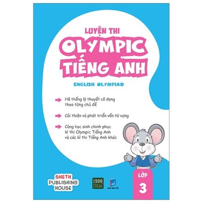 Luyện Thi Olympic Tiếng Anh - English Olympiad - Lớp 3 - Sheth Publishing House