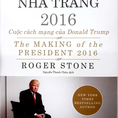 Đường Đến Nhà Trắng 2016 - Roger Stone
