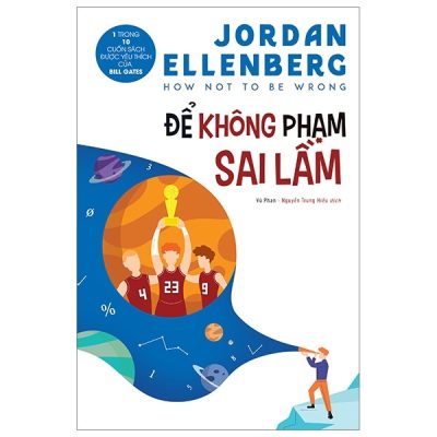 Để Không Phạm Sai Lầm - Jordan Ellenberg