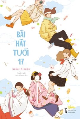 Bài Hát Tuổi 17 - Sakai Kikudo