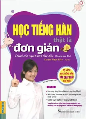 Học Tiếng Hàn Thật Là Đơn Giản Dành cho Người Mới Bắt Đầu – Seung-eun Oh