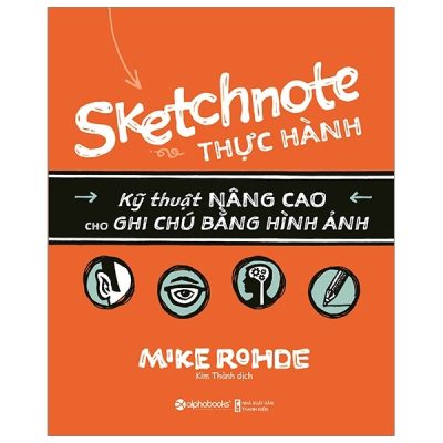 Sketchnote Thực Hành (2019) - Mike Rohde