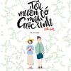 Tôi Muốn Có Một Cuộc Tình Với Em - Yên Ba Nhân Trường An
