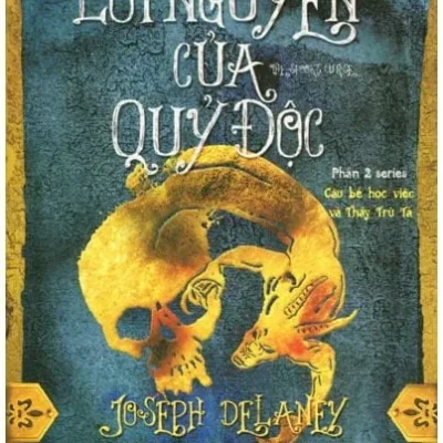 Lời Nguyền Của Quỷ Độc – Joseph Delaney