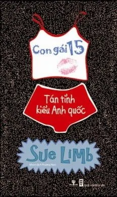Con Gái 15 – Tán Tỉnh Kiểu Anh Quốc – Sue Limb