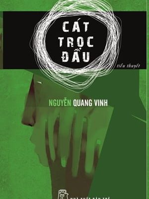 Cát Trọc Đầu - Nguyễn Quang Vinh