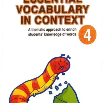 Essential Vocabulay In Context 4 – Scholastic